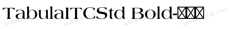 TabulaITCStd Bold字体转换 TabulaITCStd Bold字体转换